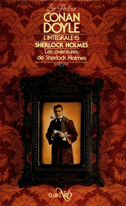 Livrenpoche : Tout sherlock holmes l'intégrale Tome XV - Arthur Conan Doyle - Livre
