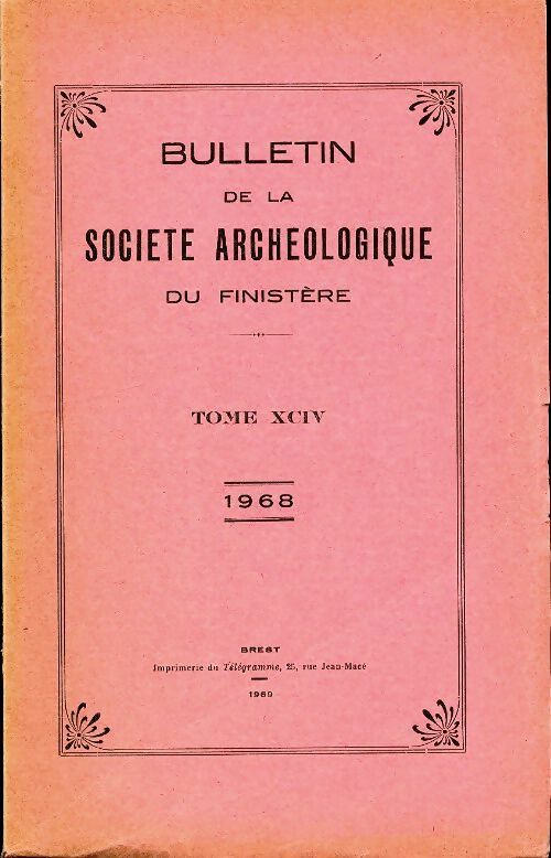 Livrenpoche : Bulletin de la société archéologique du Finistère Tome XCIV - Collectif - Livre