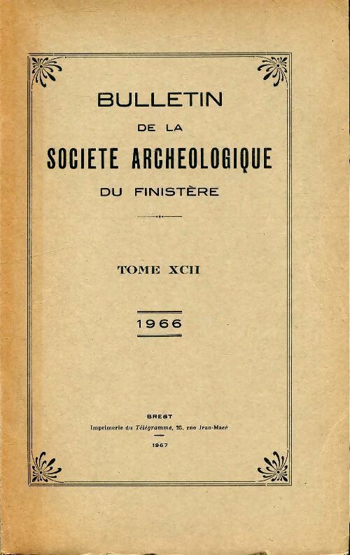Livrenpoche : Bulletin de la société archéologique du Finistère Tome XCII - Collectif - Livre