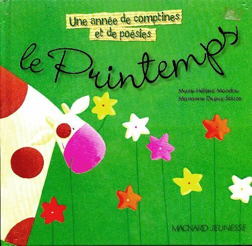 Livrenpoche : Une année de comptines et de poésies : Le printemps - Marie-Hélène Mondou - Livre