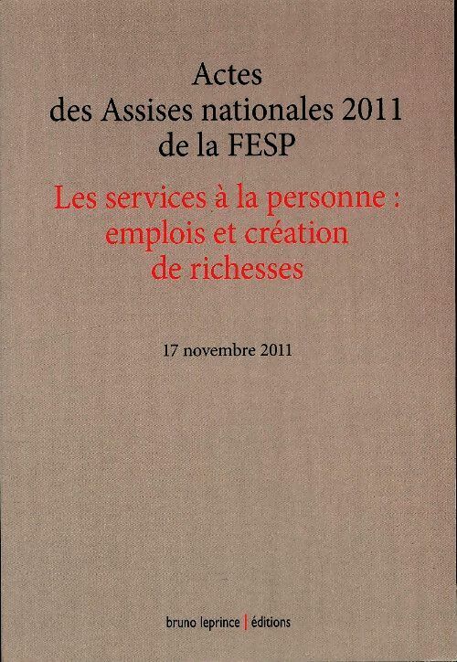 Livrenpoche : Les services à la personne : Emplois et création de richesses - Collectif - Livre