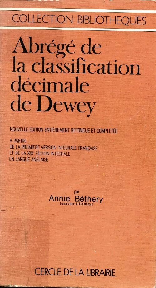Livrenpoche : Abrégé de la classification décimale de Dewey - Annie Béthery - Livre