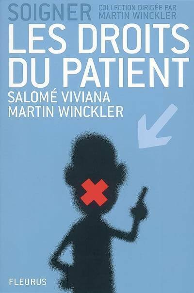 Livrenpoche : Les droits du patient - Salomé Viviana - Livre