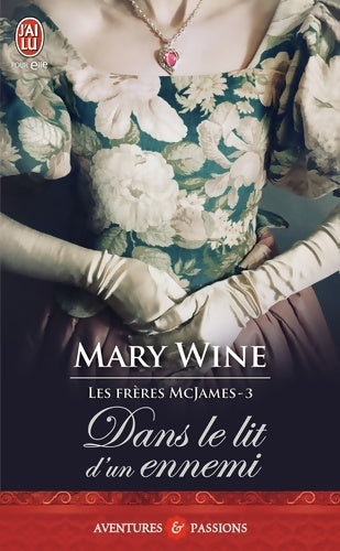 Livrenpoche : La saga McJames Tome III : Dans le lit d'un ennemi - Mary Wine - Livre