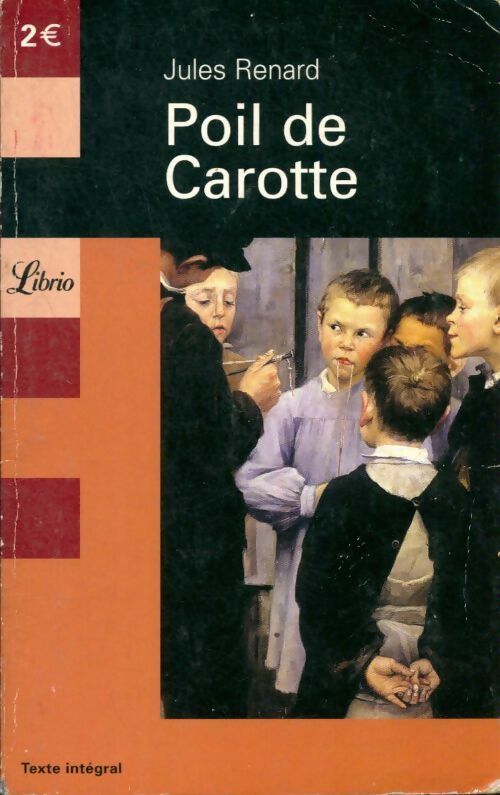 Livrenpoche : Poil de carotte - Jules Renard - Livre