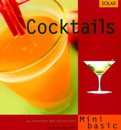 Livrenpoche : Cocktails - Friedrich Bohlmann - Livre