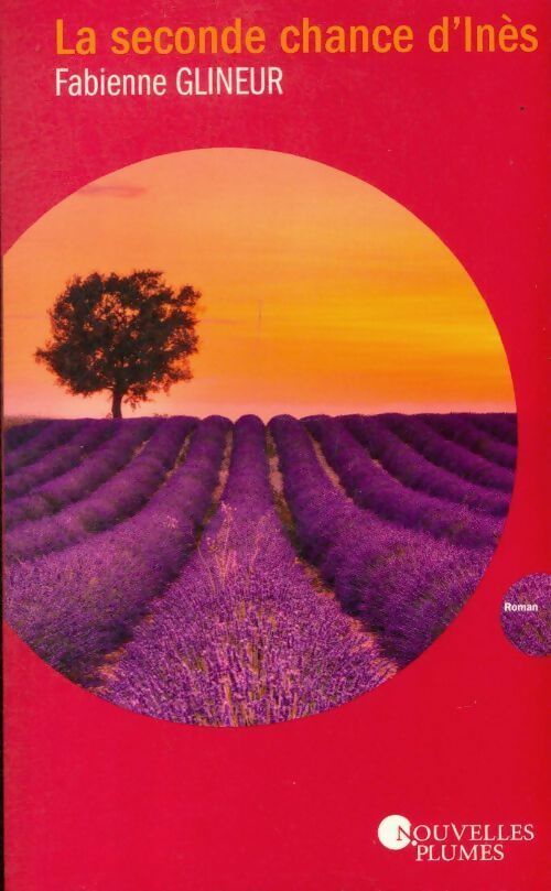 Livrenpoche : La seconde chance d'Inès - Fabienne Glineur - Livre