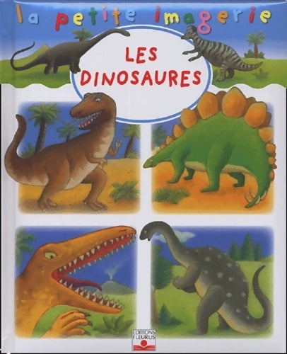 Livrenpoche : Les dinosaures - Emilie Beaumont - Livre