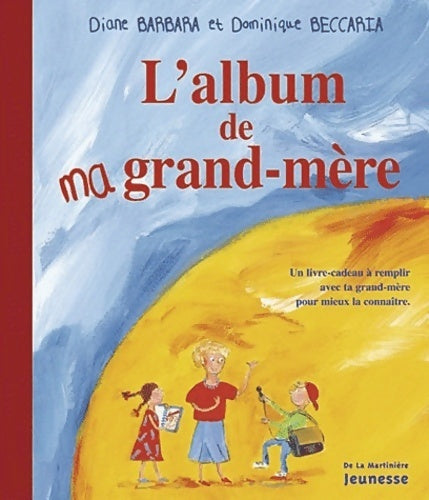 Livrenpoche : L'album de ma grand-mère - Diane Barbara - Livre