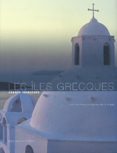 Livrenpoche : Les Îles grecques - Renée Grimaud - Livre