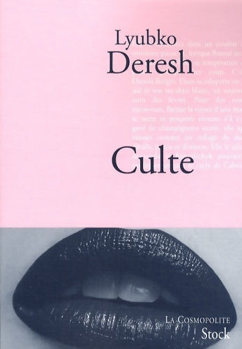 Livrenpoche : Culte - Lyubko Deresh - Livre