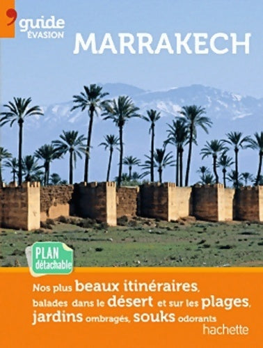Livrenpoche : Marrakech 2011 - Annie Crouzet - Livre