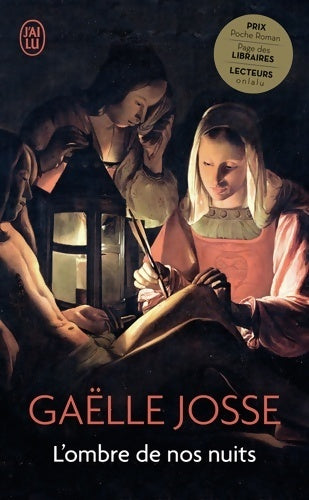 Livrenpoche : L'ombre de nos nuits - Gaëlle Josse - Livre