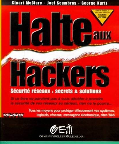 Livrenpoche : Halte aux hackers - Stuart McClure - Livre