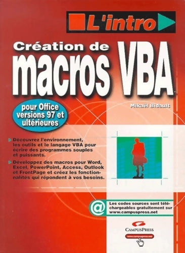 Livrenpoche : Création de macros VBA 6 pour office - Mikaël Bidault - Livre