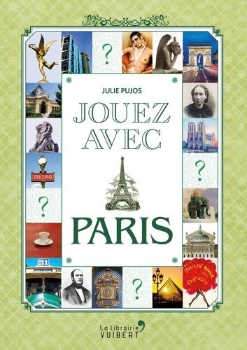 Livrenpoche : Jouez avec Paris - Julie Pujos - Livre