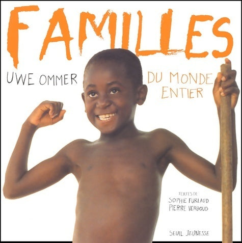 Livrenpoche : Familles du monde entier - Sophie Furlaud - Livre