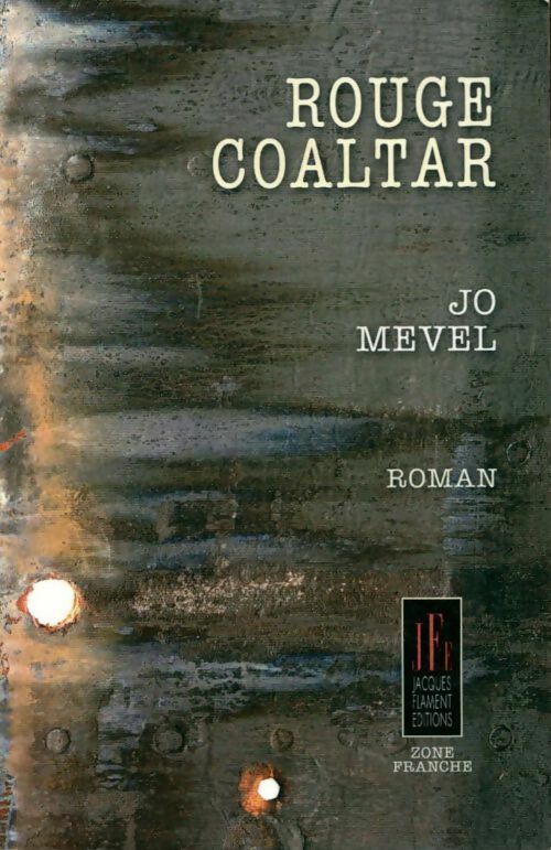 Livrenpoche : Rouge coaltar - Jo Mével - Livre