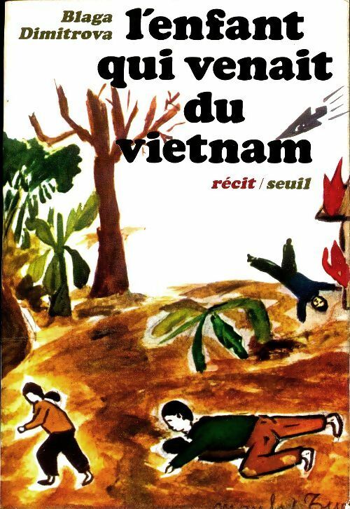 Livrenpoche : L'enfant qui venait du Vietnam - Blaga Dimitrova - Livre