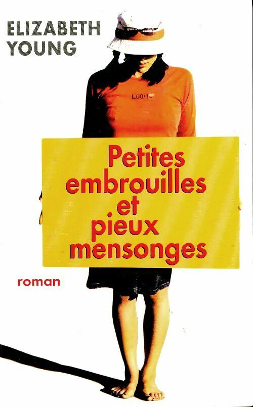 Livrenpoche : Petites embrouilles et pieux mensonges - Elisabeth Young - Livre