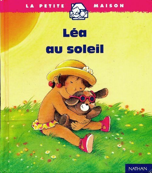 Livrenpoche : Lea au soleil - Anaël Dena - Livre