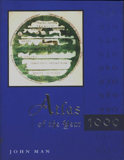 Livrenpoche : Atlas of the year 1000 - John Man - Livre