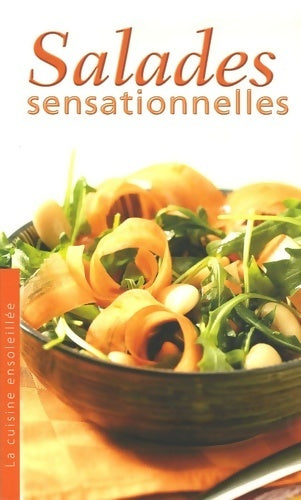 Livrenpoche : Salades sensationnelles - Collectif - Livre