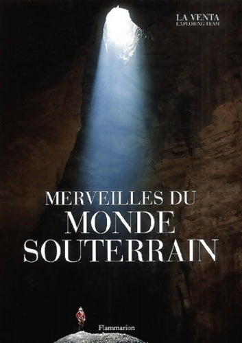 Livrenpoche : Merveilles du monde souterrain - Giovanni Badino - Livre