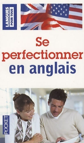 Livrenpoche : Se perfectionner en anglais - Michel Marcheteau - Livre