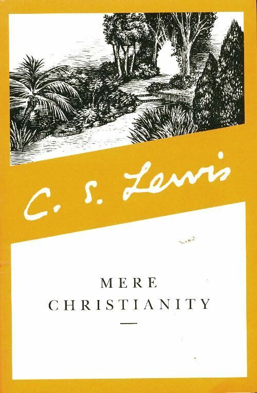 Livrenpoche : Mere christianity - Clive Staples Lewis - Livre