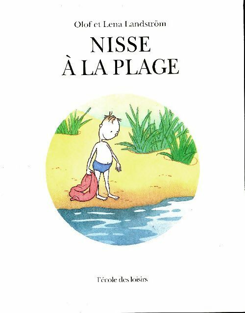 Livrenpoche : Nisse à la plage - Olof Landström - Livre