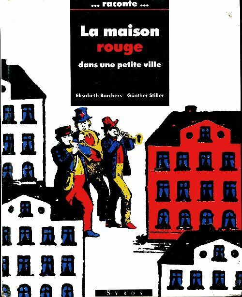 Livrenpoche : La maison rouge dans une petite ville - Elisabeth Borchers - Livre