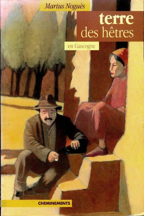 Livrenpoche : Terre des hêtres en Gascogne - Marius Noguès - Livre