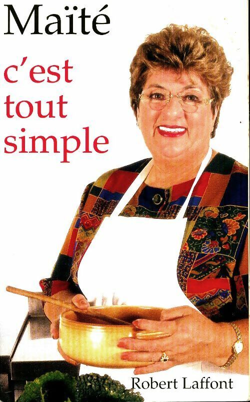 C est tout simple - Maïté - Livre
