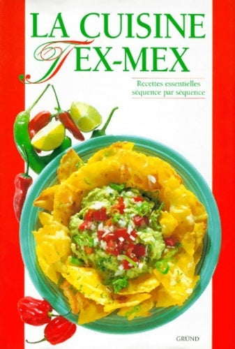 Livrenpoche : La cuisine tex-mex - G. Franco Romagnoli - Livre