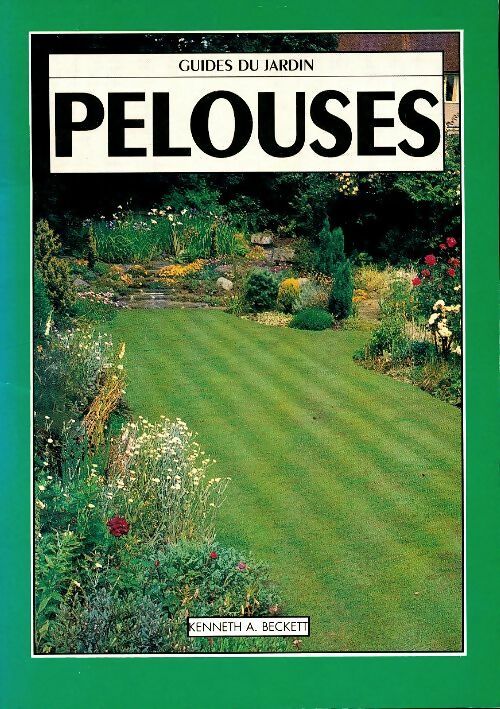 Livrenpoche : Pelouses - Kenneth A. Beckett - Livre