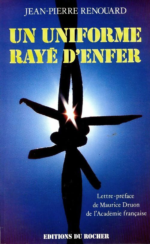 Livrenpoche : Un uniforme rayé d'enfer - Jean-Pierre Renouard - Livre