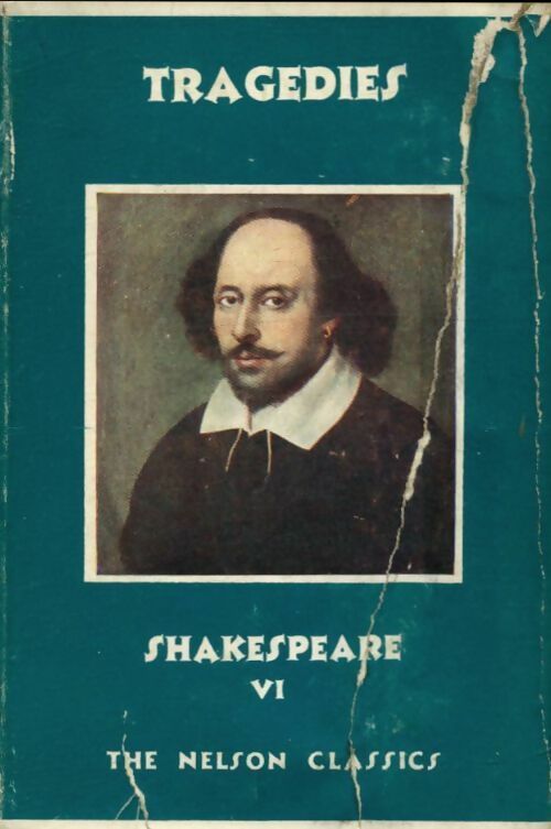 Livrenpoche : The dramatic work of shakespeare vol VI : Tragedies - William Shakespeare - Livre
