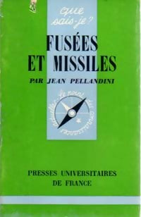 Livrenpoche : Fusées et Missiles - Jean Pellandini - Livre