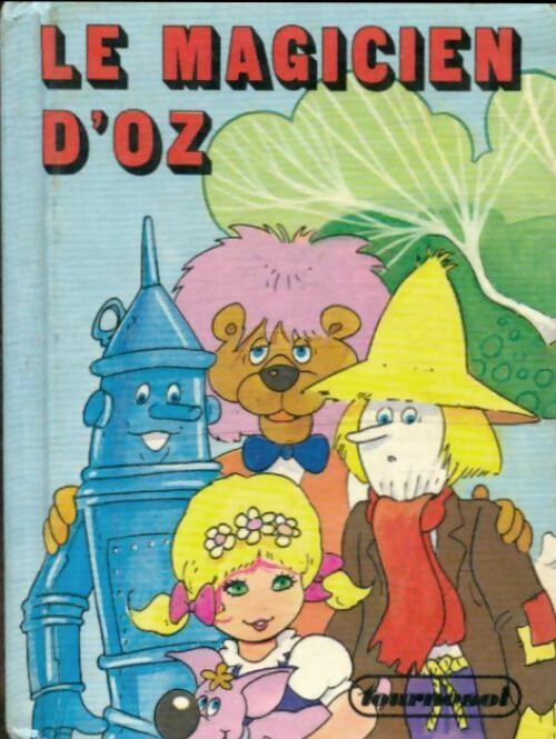 Livrenpoche : Le magicien d'oz - Collectif - Livre