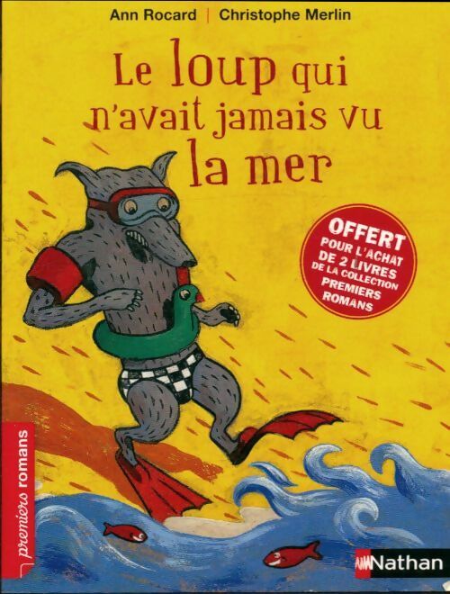 Livrenpoche : Le loup qui n'avait jamais vu la mer - Ann Rocard - Livre