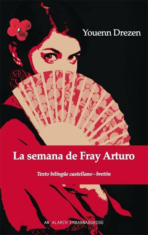 La semana de fray arturo - Youenn Drezen - Livre