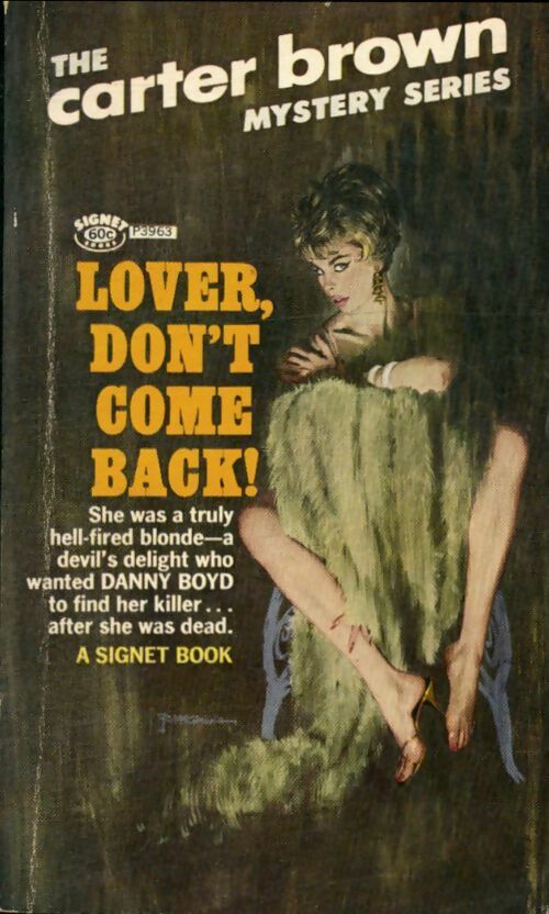 Lover, don't comme back - Carter Brown -  Signet - Livre