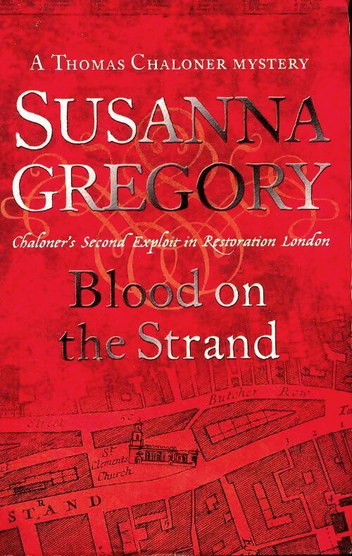 Blood on the strand  - Susanna Gregory -  Sphere Books - Livre