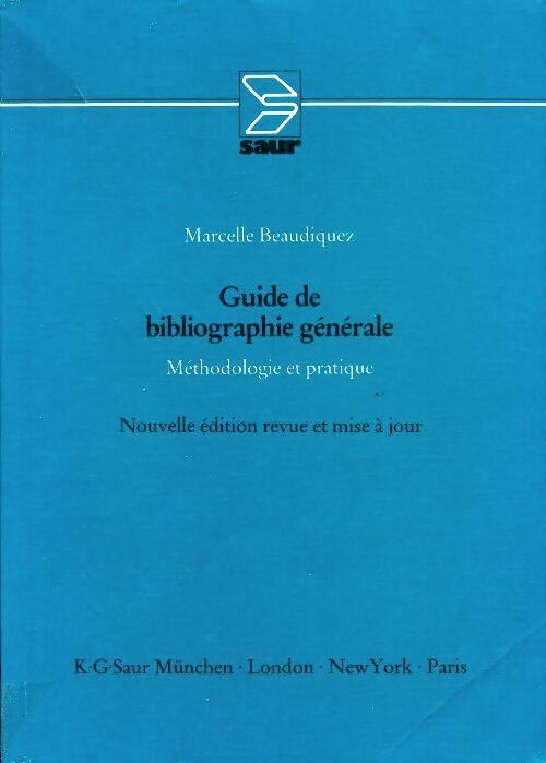 Livrenpoche : Guide de bibliographie générale : Méthodologie et pratique - Marcelle Beaudiquez - Livre