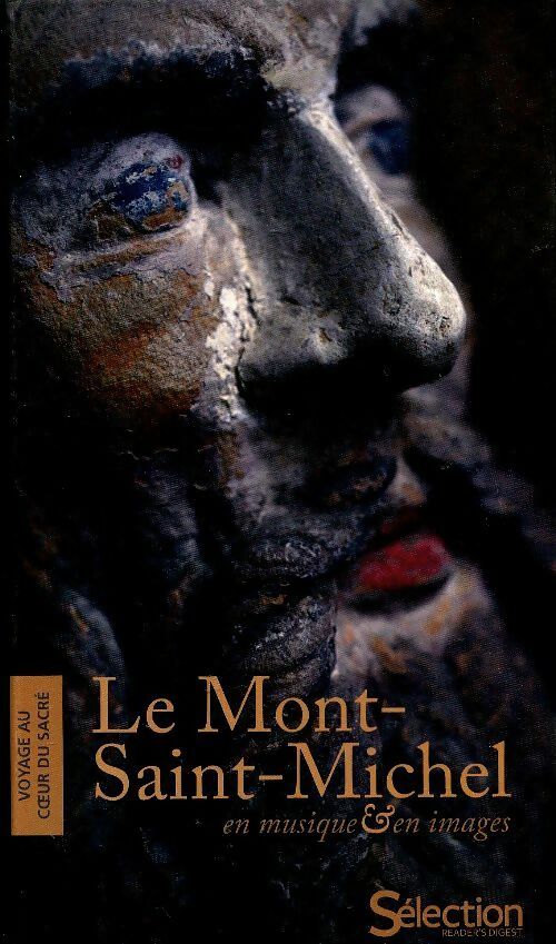 Livrenpoche : Le mont saint Michel en musique et en images - Jean-Paul Brighelli - Livre