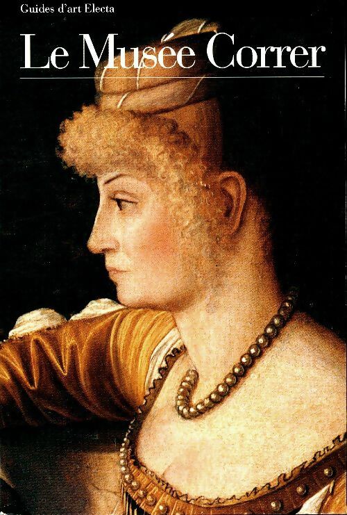 Livrenpoche : Le Musée Correr - Collectif - Livre