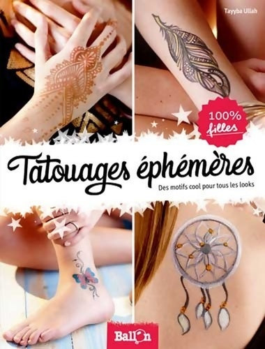 Livrenpoche : Tatouages éphémères - Tayyba Ullah - Livre