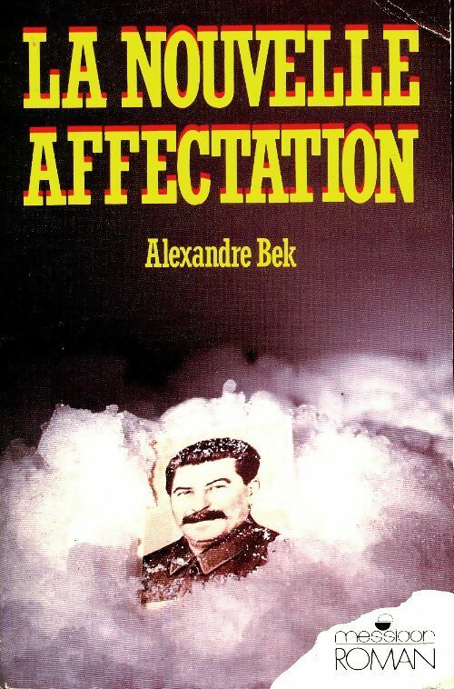 Livrenpoche : La nouvelle affectation - Alexandre Bek - Livre