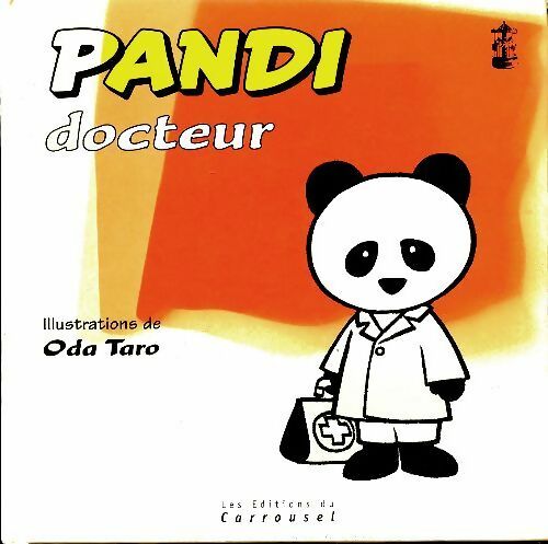Livrenpoche : Pandi docteur - Oda Taro - Livre